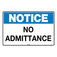 Safety Sign (NO ADMITTANCE)