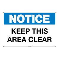 Safety Sign (KEEP THIS AREA CLEAR)