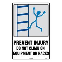Safety Sign (PREVENT INJURY DO NOT CLIMB ON EQUIPMENT RACKS)